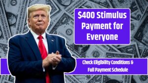 $400 Stimulus Payment for Everyone
