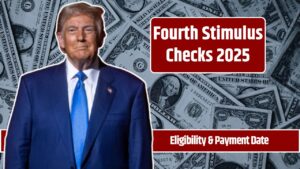 Fourth Stimulus Checks 2025