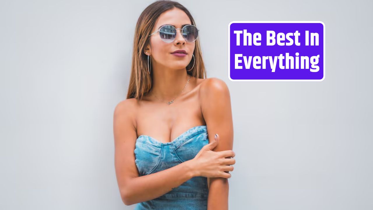 The Best In Everything